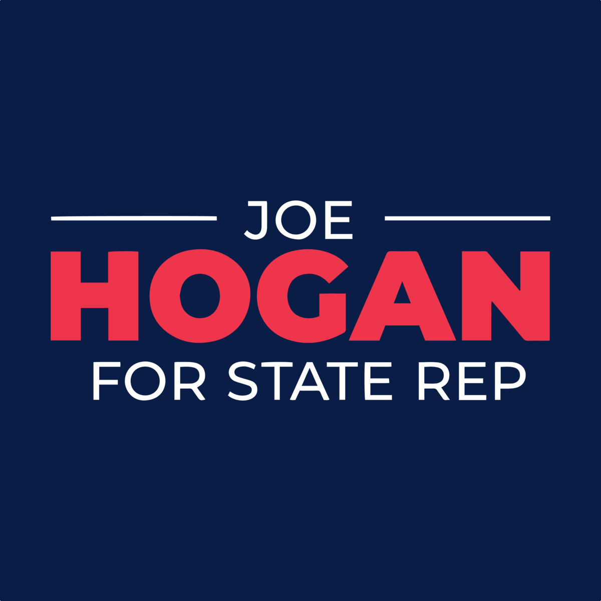 Joe Hogan for State Representative